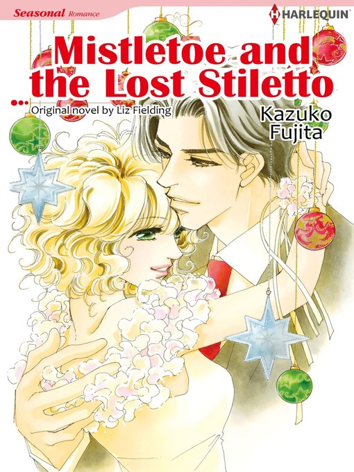 Title details for Mistletoe and the Lost Stiletto by Liz Fielding - Available